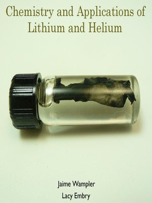 cover image of Chemistry and Applications of Lithium and Helium